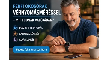 Férfi okosórák vérnyomásméréssel – mit tudnak valójában?